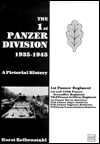 The 1st Panzer Division, 1935-1945: A Pictorial History